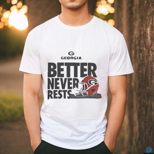 Official Better never rests Georgia Bulldogs Football T hoodie, sweater, longsleeve, shirt v-neck, t-shirt