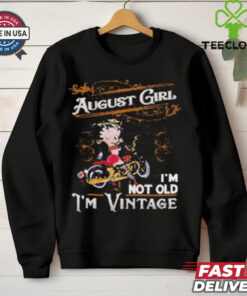 Official Betty Boop August Girl I’m Not Old I’m Vintage T Shirt