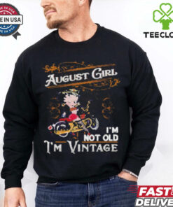 Official Betty Boop August Girl I’m Not Old I’m Vintage T Shirt