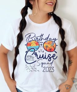 Official Birthday Cruise Squad Gifts 2023 Vacation Matching Family Shirt