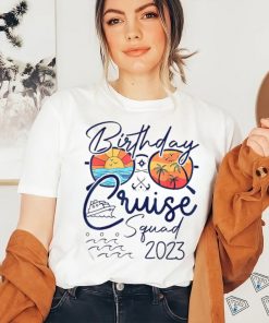 Official Birthday Cruise Squad Gifts 2023 Vacation Matching Family Shirt 2 Official Birthday Cruise Squad Gifts 2023 Vacation Matching Family Shirt