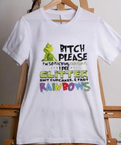 Official Bitch Please I’m So Fucking Fabulous Grinch T Shirt