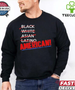 Official Black White Asian Latino American Shirt