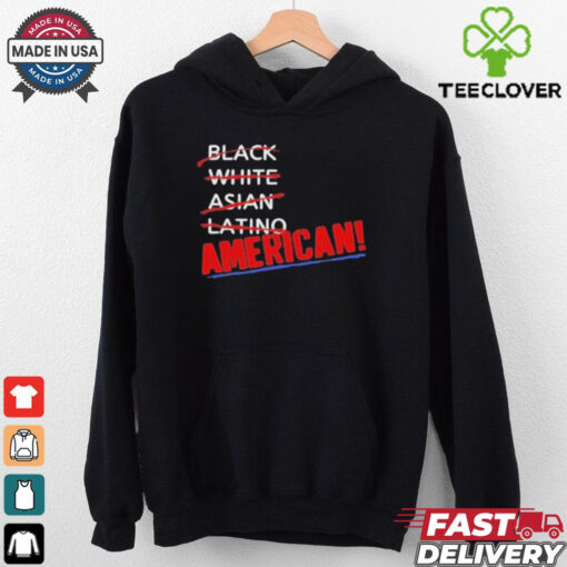 Official Black White Asian Latino American Shirt