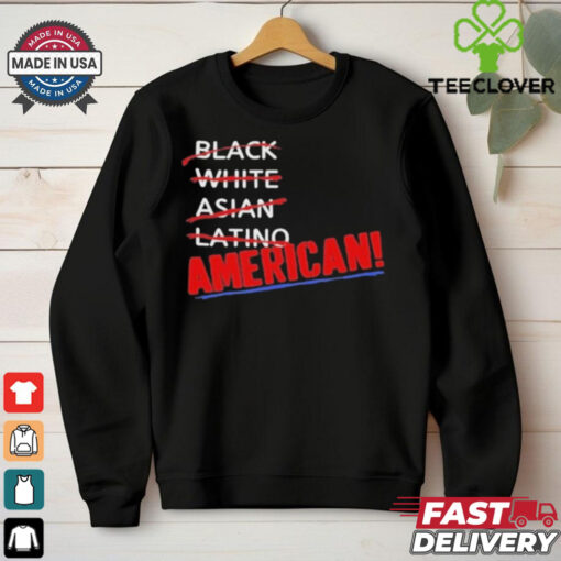 Official Black White Asian Latino American Shirt