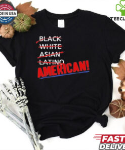 Official Black White Asian Latino American Shirt