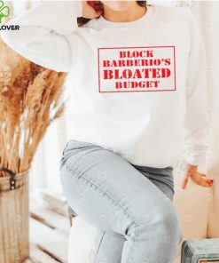 Official Block Barberio’s Bloated Budget Shirts