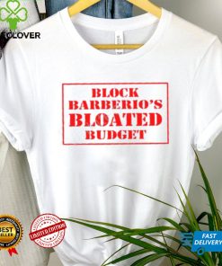 Official Block Barberio’s Bloated Budget Shirts