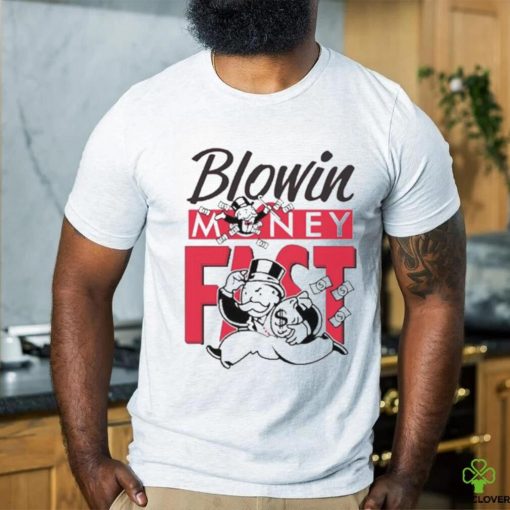 Official Blowin money fast T shirt