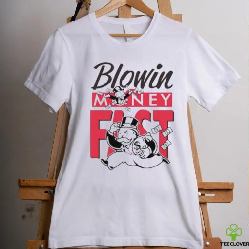 Official Blowin money fast T shirt