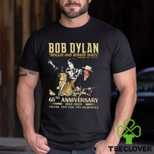 Official Bob Dylan Rough And Rowdy Ways Worldwide Tour 2021 2024 Thank You For The Memories Signature Tee Shirt