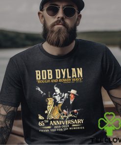 Official Bob Dylan Rough And Rowdy Ways Worldwide Tour 2021 2024 Thank You For The Memories Signature Tee Shirt