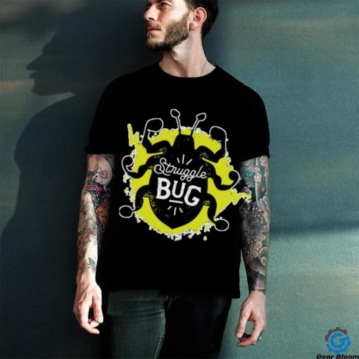 Official Bonfire Store Struggle Bug Shirt