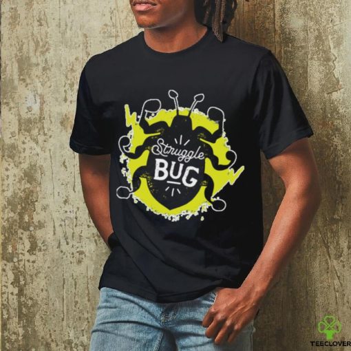 Official Bonfire Store Struggle Bug Shirt