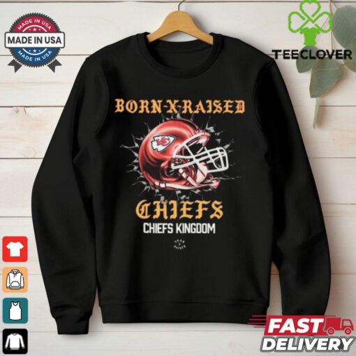 Official Born X Raised Kansas City Chiefs Chiefs Kingdom Helmet t shirt
