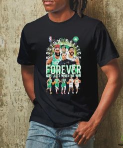 Official Boston Celtics 2024 Team Forever Fan Not Just When We Win Signatures hoodie, sweater, longsleeve, shirt v-neck, t-shirt