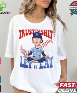 Official Bowden Francis Trust Your Shit And Let It Eat Shirt