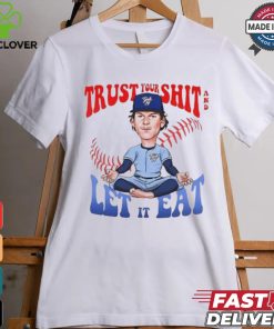 Official Bowden Francis Trust Your Shit And Let It Eat Shirt