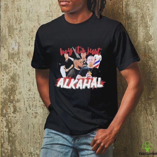 Official Boy It’s Just Alkahal hoodie, sweater, longsleeve, shirt v-neck, t-shirt