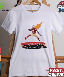 Official Brandon Aiyuk Aiyuk Is On Fire San Francisco Football Fan T Shirt