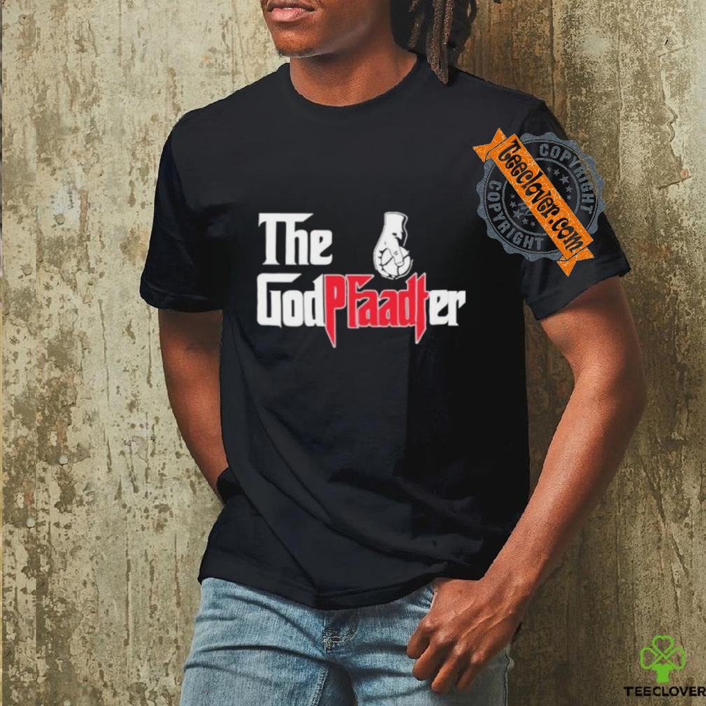 Official Brandon Pfaadt Family The Godfaadter T Shirt Official Brandon Pfaadt Family The Godfaadter T Shirt