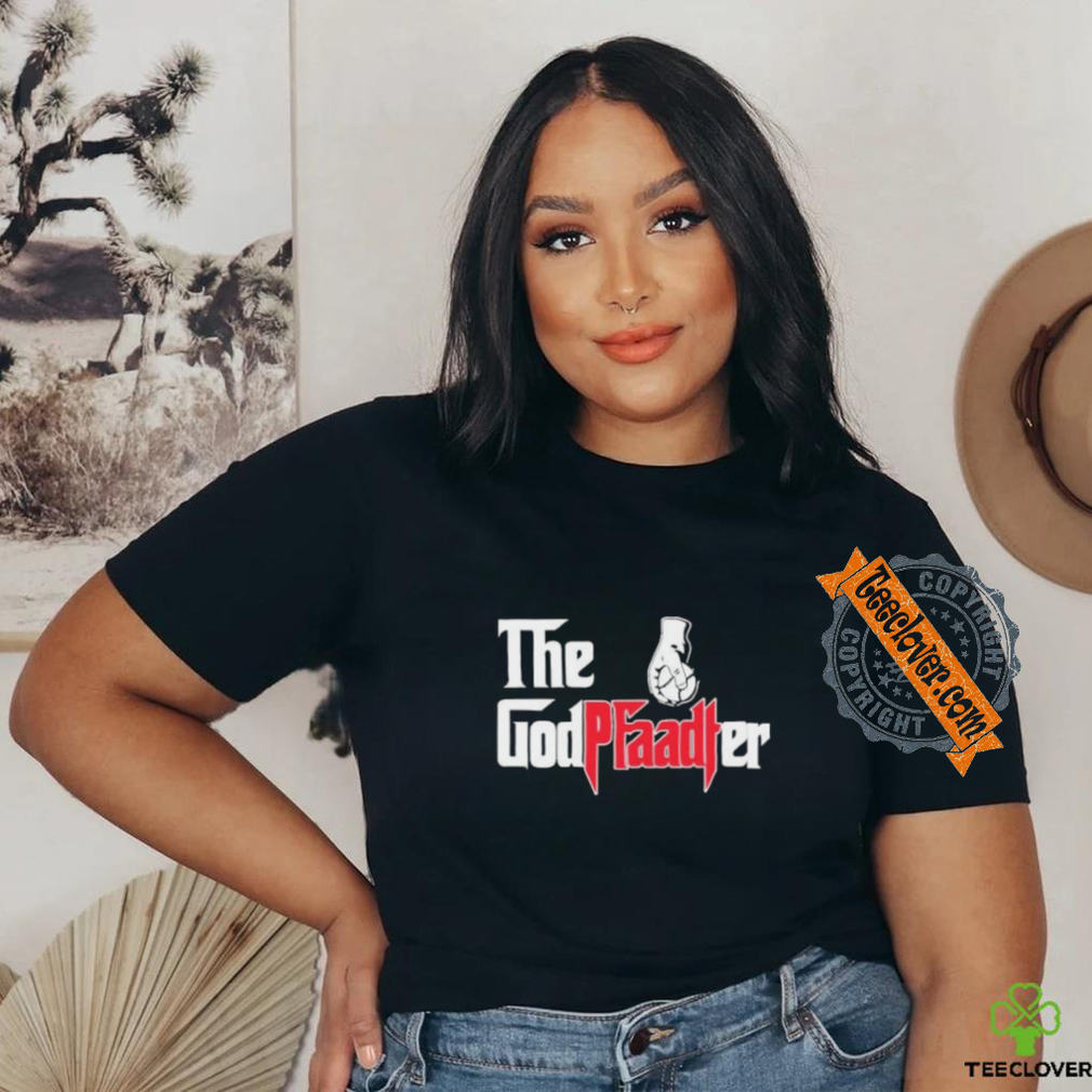 Official Brandon Pfaadt Family The Godfaadter T Shirt Official Brandon Pfaadt Family The Godfaadter T Shirt
