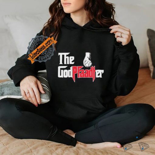 Official Brandon Pfaadt Family The Godfaadter T Shirt
