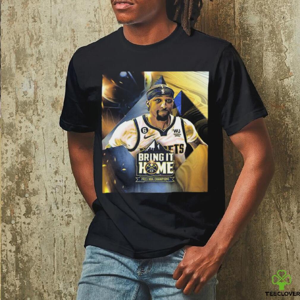 Official Bring It Home 2023 NBA Champions Denver Nuggets X Kentavious Caldwell Pope Unisex T Shirt Official Bring It Home 2023 NBA Champions Denver Nuggets X Kentavious Caldwell Pope Unisex T Shirt