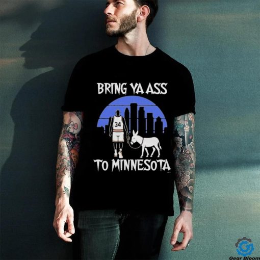 Official Bring Ya Ass Shirt Bring Ya Ass To Minnesota T Shirt