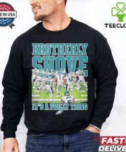 Official Brotherly Shove It’s A Philly Thing Philadelphia Eagles T shirts