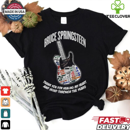 Official Bruce Springsteen Thank You For Healing My Heart And Mind Through The Years T Shirts