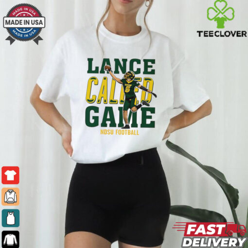 Official Bryce Lance Lance Called Game North Dakota State Bison shirt