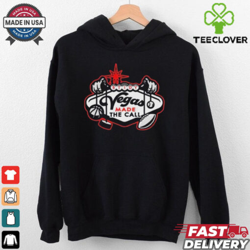 Official Btidy Vegas Made The Call t shirt