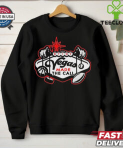 Official Btidy Vegas Made The Call t shirt