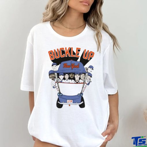 Official Buckle Up New York Shirt