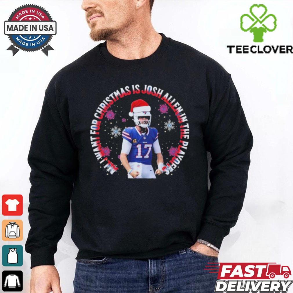 Official Buffalo Bills All I Want For Christmas Is Josh Allen In The Playoffs 2024 Shirt Official Buffalo Bills All I Want For Christmas Is Josh Allen In The Playoffs 2024 Shirt