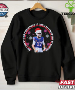 Official Buffalo Bills All I Want For Christmas Is Josh Allen In The Playoffs 2024 Shirt