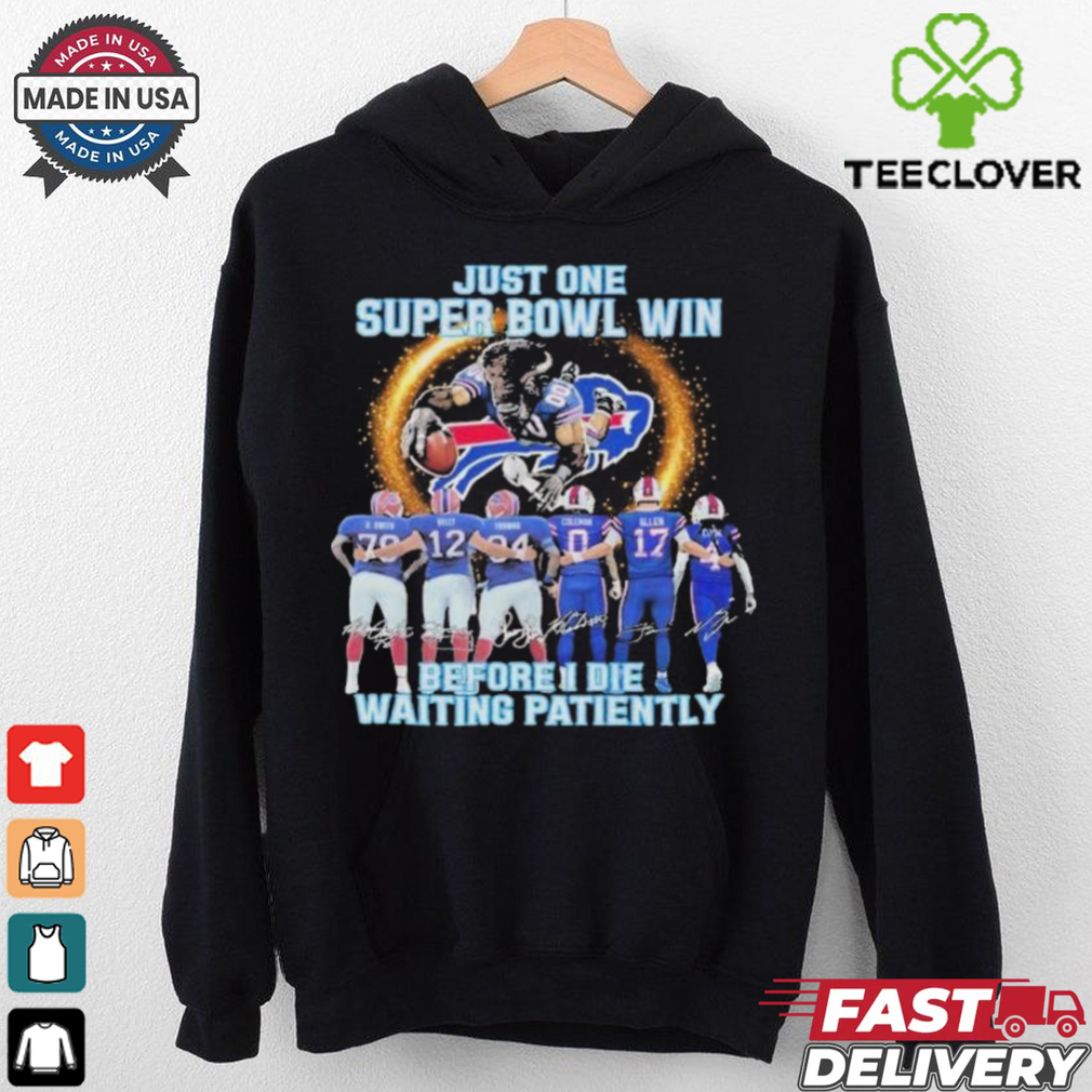 Official Buffalo Bills Just One Buper Bowl Win Before I Die Waiting Mascot T Shirts Official Buffalo Bills Just One Buper Bowl Win Before I Die Waiting Mascot T Shirts