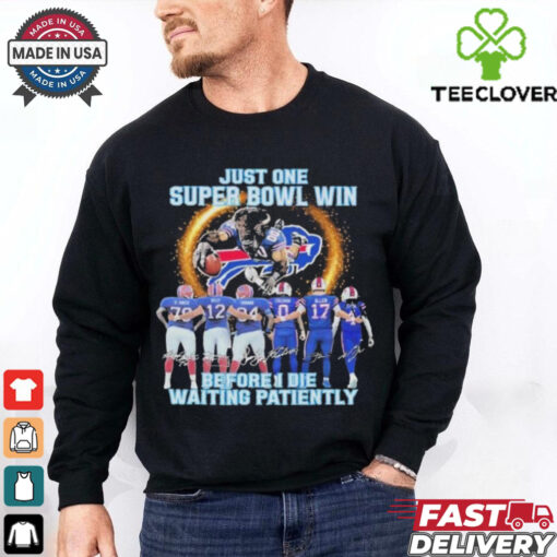 Official Buffalo Bills Just One Buper Bowl Win Before I Die Waiting Mascot T Shirts