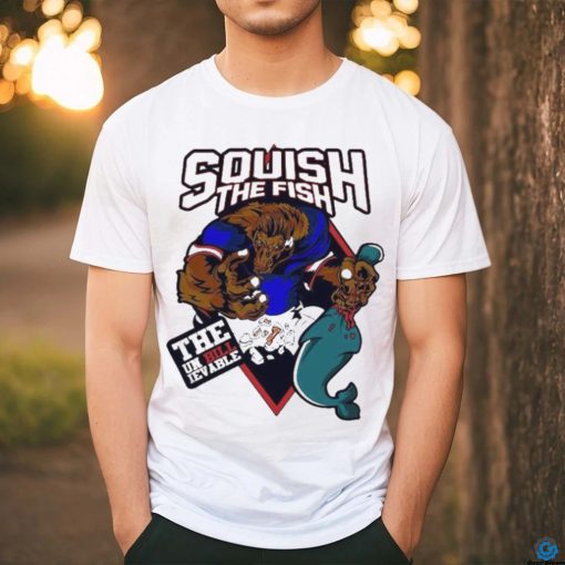 Official Buffalo Bills Squish The Fish The Unbillievable New Mascot Shirt