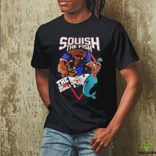 Official Buffalo Bills Squish The Fish The Unbillievable Shirt