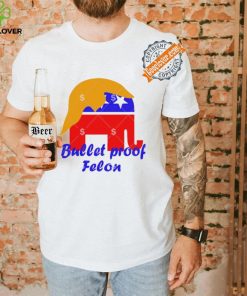 Official Bullet Proof Felon Trump 2024 Shirt