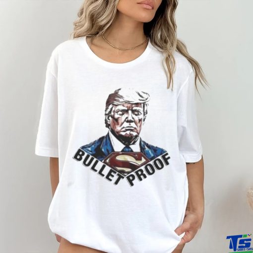 Official Bullet proof Donald Trump superman T shirt