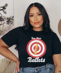 Official Buy More Bullets T Shirt