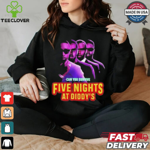 Official Can You Survive Five Nights At Diddy’s House shirt
