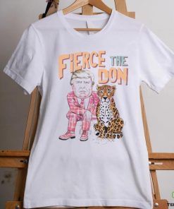 Official Caricature Donald Trump Fierce The Don T Shirt