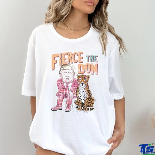 Official Caricature Donald Trump Fierce The Don T Shirt
