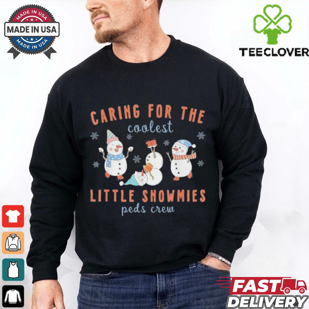 Official Caring For The Coolest Little Snowmies Peds Crew Christmas 2024 T Shirt Official Caring For The Coolest Little Snowmies Peds Crew Christmas 2024 T Shirt