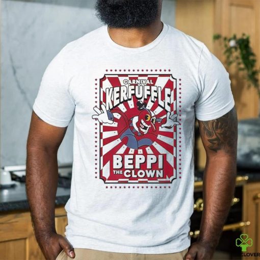 Official Carnival Kerfuffle Beppi The Clown Shirt