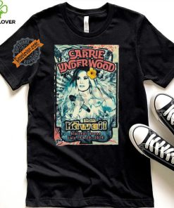 Official Carrie Underwood July 19 20 2024 Blaisdell Arena Hawaii Poster shrit